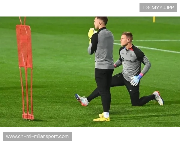 特尔施特根的传奇之路：故事若结束将让球迷唏嘘